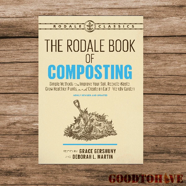 The Rodale Book Of Composting Shipped From NZ GoodToHave The Rodale Book Of Composting Shipped From NZ GoodToHave